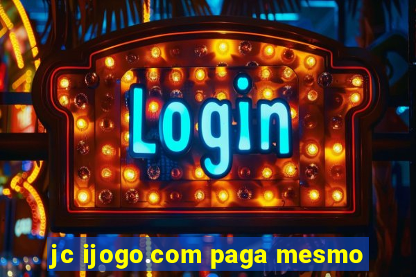 jc ijogo.com paga mesmo